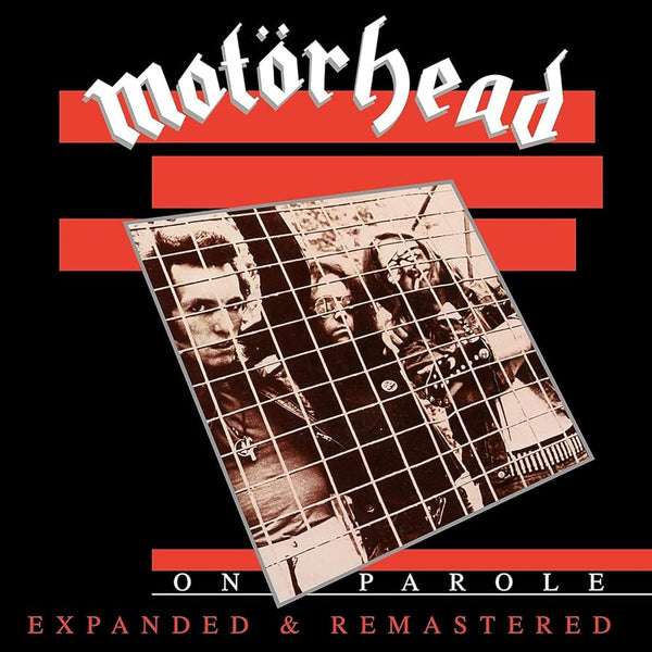 Motorhead - On Parole (Expanded & Remastered)