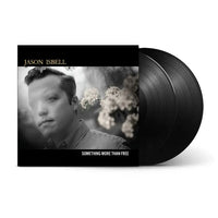 Jason Isbell - Something More Than Free (10 Year Anniversary Edition)