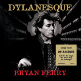 Bryan Ferry - Dylanesque (2025 Reissue)