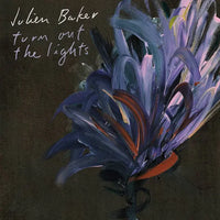 Julien Baker - Turn Out The Lights