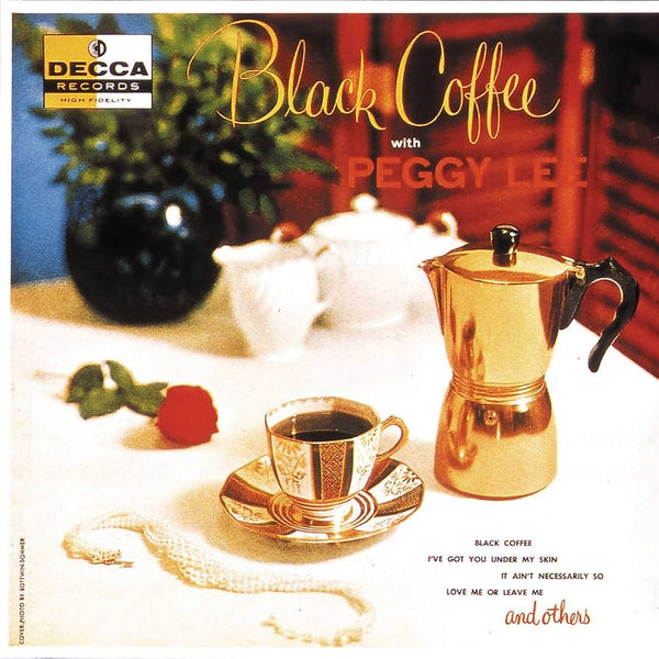 Peggy Lee  - Black Coffee