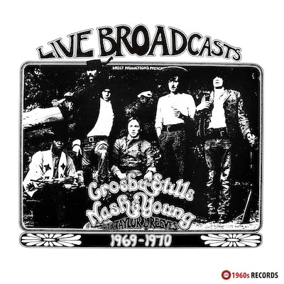 Crosby, Stills, Nash & Young - Live Broadcasts 1969 - 1970