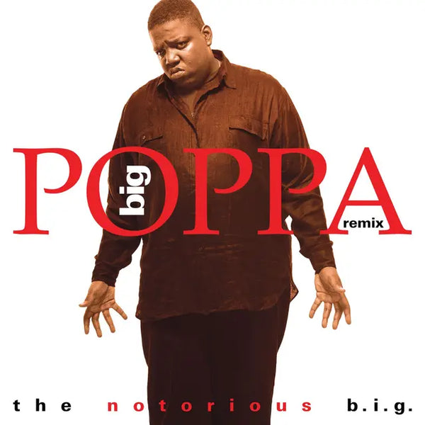 The Notorious B.I.G. - Big Poppa (Remix) (RSD Black Friday 2025)