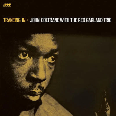 John Coltrane - Traneing In With The Red Garlan Trio