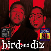 Charlie Parker & Dizzy Gillespie - Bird And Diz (Special Edition)