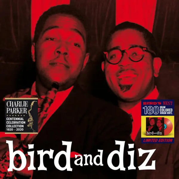 Charlie Parker & Dizzy Gillespie - Bird And Diz (Special Edition)