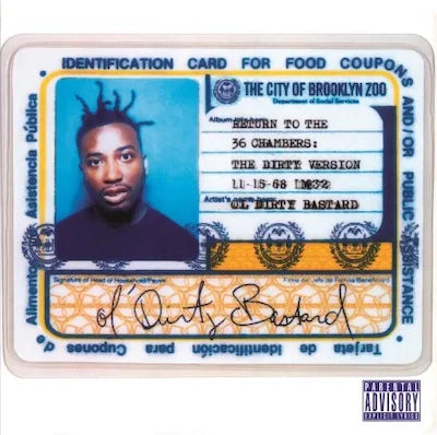 Ol’ Dirty Bastard - Return To The 36 Chambers