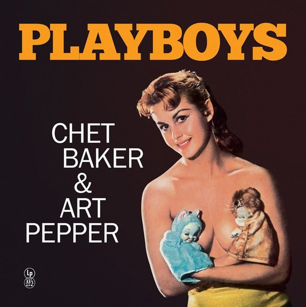 Chet Baker & Art Pepper - Playboys (Special Edition)