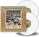Eric Clapton - To Save A Child: An Intimate Live Concert