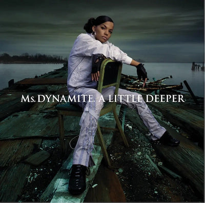 Ms. Dynamite - A Little Deeper (Black History Month)