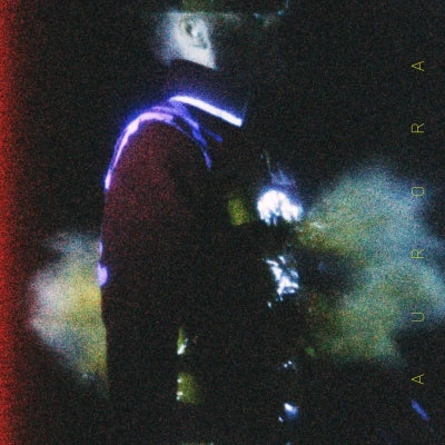 Ben Frost - A U R O R A (10th Anniversary Edition)