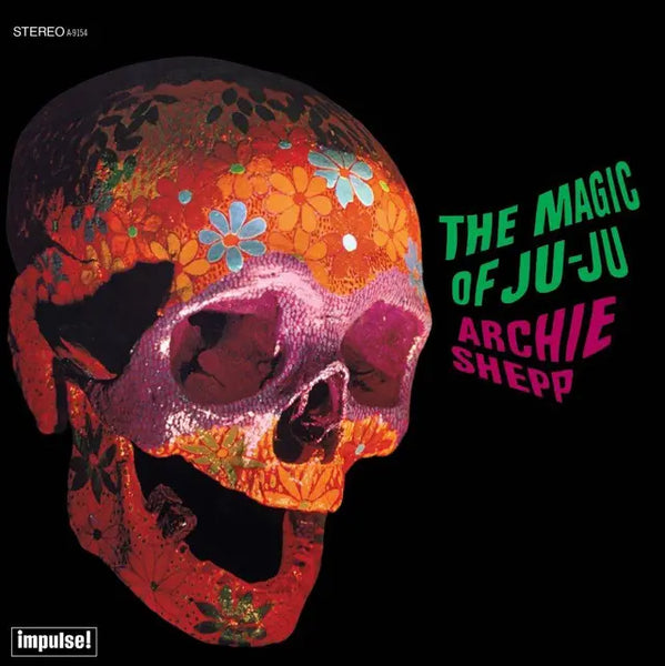 Archie Shepp - The Magic of Ju-Ju (Verve By Request Series)