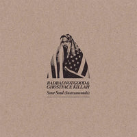 BadBadNotGood x Ghostface Killah - Sour Soul Instrumentals