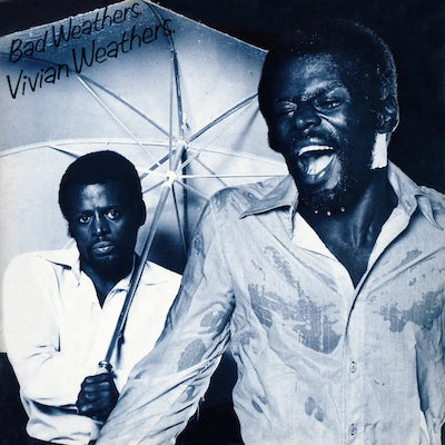 Vivian Weathers - Bad Weathers (Black History Month)