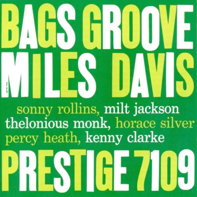 Miles Davis - Bags' Groove