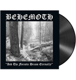 Behemoth - And the Forests Dream Eternally