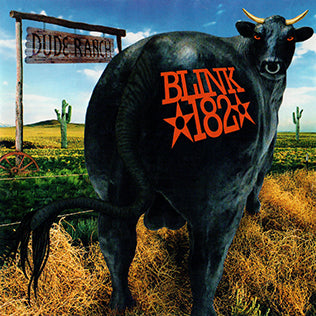 Blink-182 - Dude Ranch
