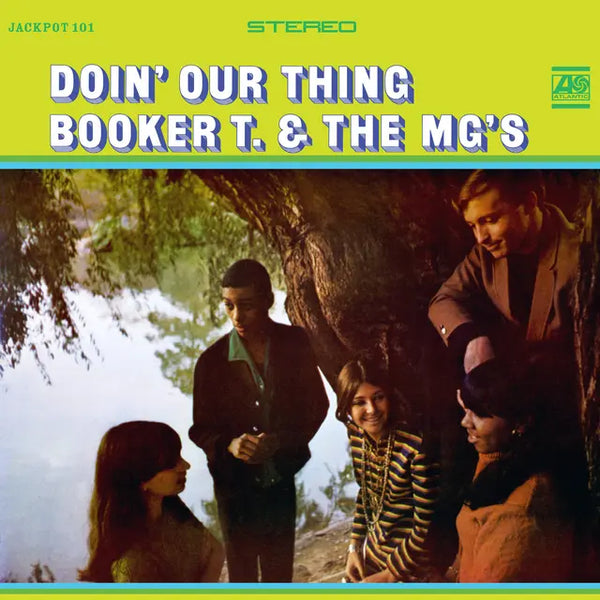 Booker T. & The MG’s - Doin’ Our Thing