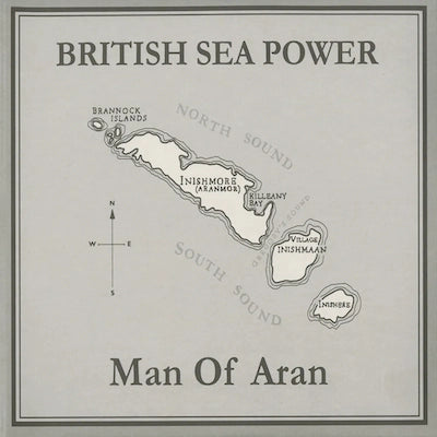 Sea Power - Man Of Aran