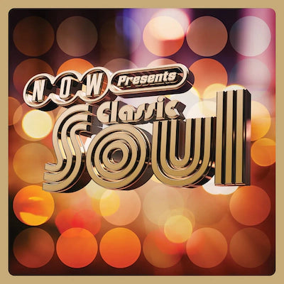 Various Artists - Now Presents… Classic Soul