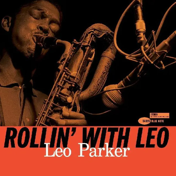 Leo Parker - Rollin' With Leo (Tone Poet Series)
