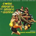 Ennio Morricone - Come Imparai Ad Amare Le Donne OST (RSD 2024)