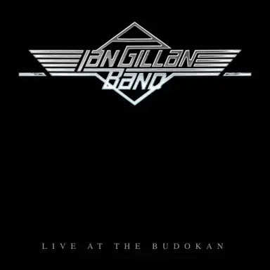 Ian Gillan Band - Live At Budokan (National Album Day 2025)