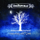OneRepublic - Dreaming Out Loud