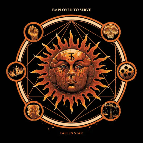 Employed To Serve - Fallen Star