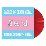 Eagles of Death Metal - Peace Love Death Metal