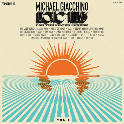 Michael Giacchino - Exotic Themes From The Silver Screen, Volume One