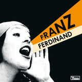 Franz Ferdinand - You Could Have It So Much Better (20th Anniversary)
