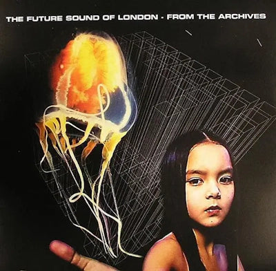 The Future Sound Of London - From The Archives (RSD 2024)