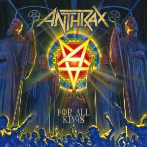 Anthrax - For All Kings