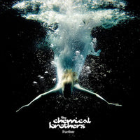 The Chemical Brothers - Further (2023 Reissue)