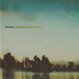 Thunder - Giving The Game Away (2023 Reissue)