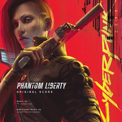 P.T. Adamczyk & Jacek Pacior-Kowski - Cyberpunk 2077: Phantom Liberty (Original Score)