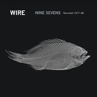 Wire - Nine x Seven (RSD 2025)