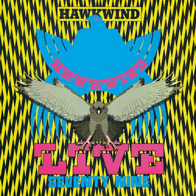 Hawkwind - Live Seventy-Nine (RSD 2024)