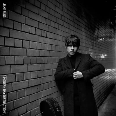 Jake Bugg - A Modern Day Distraction