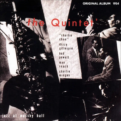 The Quintet - Jazz At Massey Hall