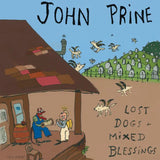 John Prine - Lost Dogs + Mixes Blessings