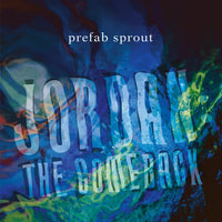 Prefab Sprout - Jordan: The Comeback (National Album Day 2024)