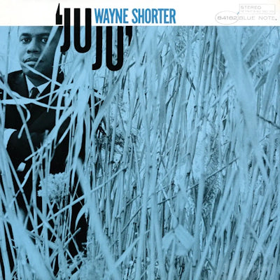 Wayne Shorter - JuJu (Blue Note Classic Vinyl Series)