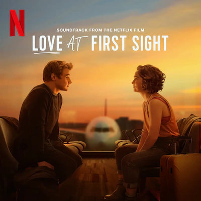 Various Artists - Love At First Sight (Soundtrack from the Netflix Film)