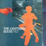 The Lightning Seeds - Tilt