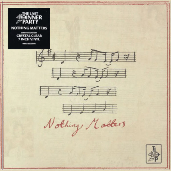 The Last Dinner Party - Nothing Matters