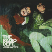 The Radio Dept - Lesser Matters