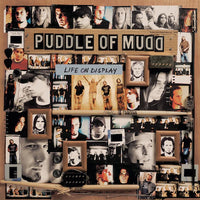 Puddle Of Mudd - Life On Display