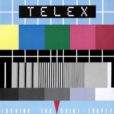 Telex - Looking For Saint-Tropez (Remastered)